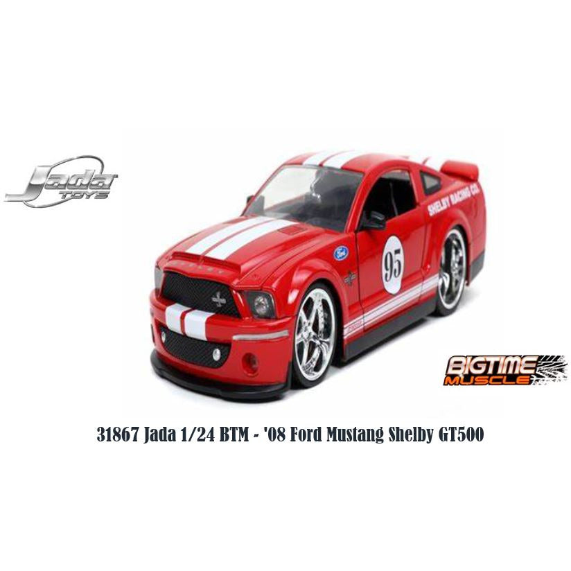 31867 Jada 1/24 BTM - '08 Ford Mustang Shelby GT500