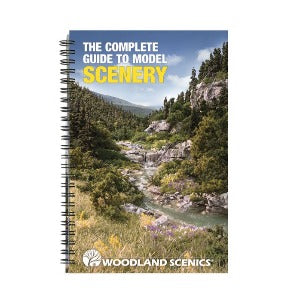 C1208 Woodland Scenics The Complete Guide To Model Scenery